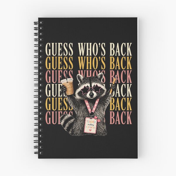 Item preview, Guess Who's Back Teacher Back To School Raccoon Educator designed and sold by BrockmeyeSB.