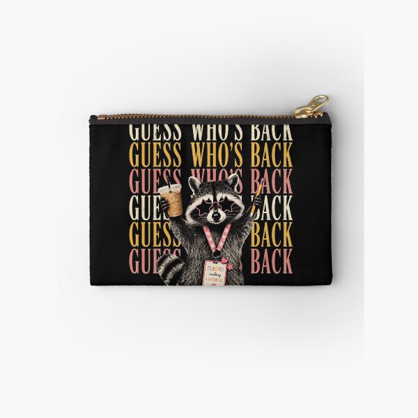 Item preview, Guess Who's Back Teacher Back To School Raccoon Educator designed and sold by BrockmeyeSB.