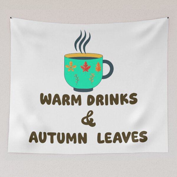 Item preview, Warm Drinks and Autumn Leaves Fall Cozy Season designed and sold by NAMASTHE WORLD.