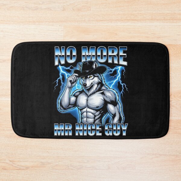 Item preview, No More Mr Nice Guy Wolf Cowboy Alpha Male Masculine Tough Guy designed and sold by BrockmeyeSB.