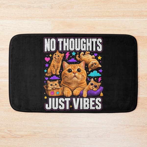 Item preview, No Thoughts Just Vibes Funny Cat Lover Feline Pet Owner designed and sold by BrockmeyeSB.