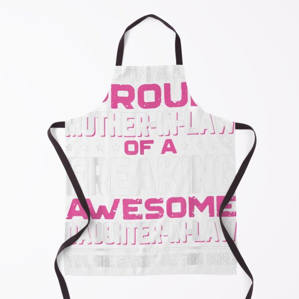 Item preview, I'm A Proud Mother In Law Freaking Awesome Daughter Mom Day  designed and sold by Foroirebouti.