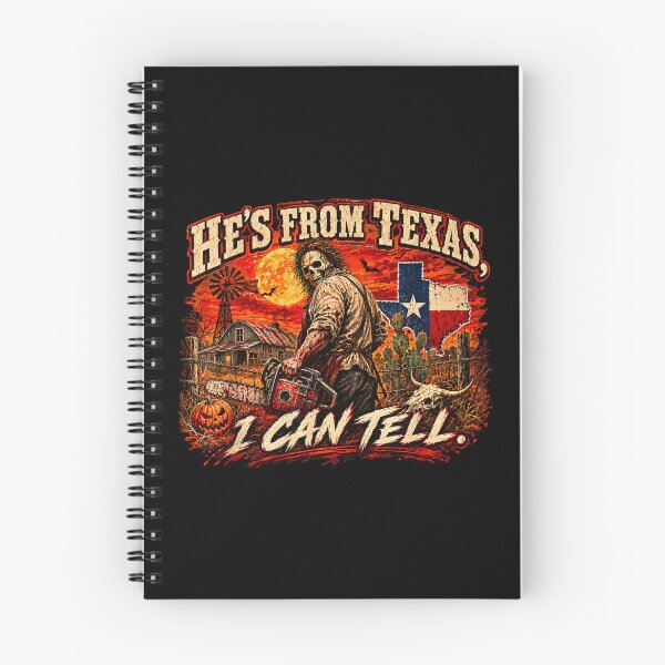 Item preview, Hes From Texas I Can Tell Halloween Horror (2) designed and sold by DaveBevitt.