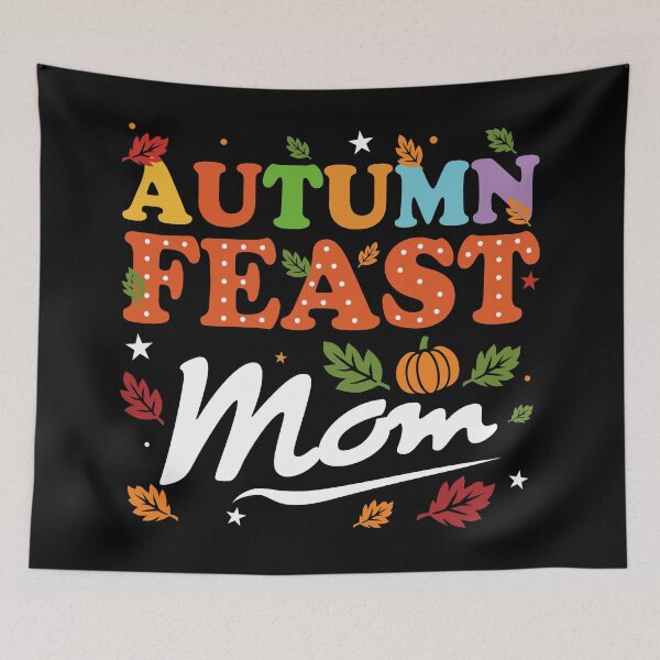 Item preview, Autumn Feast for Mom - Thanksgiving Family Matching Design designed and sold by AckeeWolf.