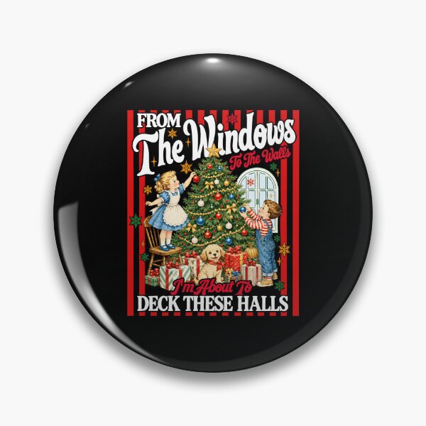 Item preview, From The Windows To The Walls Im About To Deck These Halls designed and sold by milomatchart.