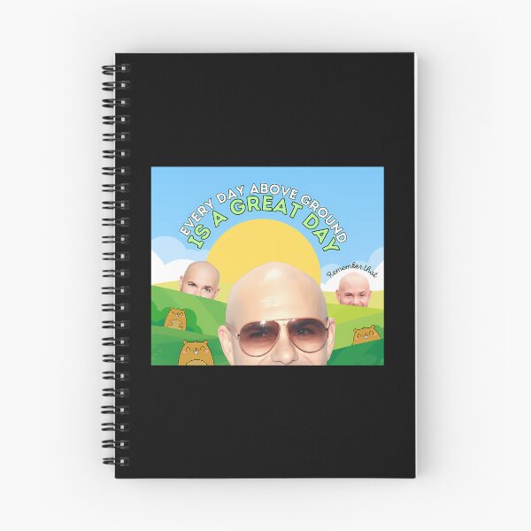 Item preview, Every Day Above Ground Is A Great Day designed and sold by rodibz.