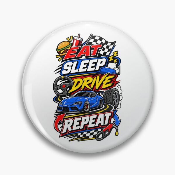 Item preview, Eat Sleep Drive Repeat  designed and sold by RAS-77.