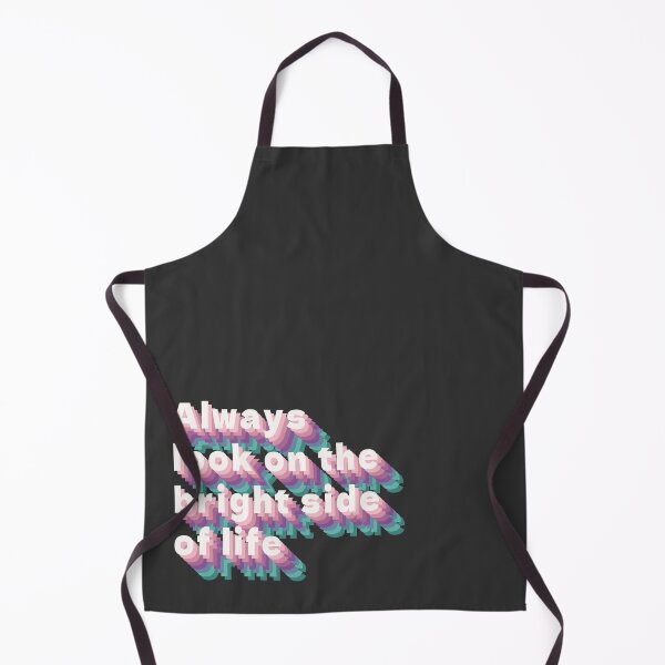 Item preview, Always look on the bright side of life designed and sold by 213 Studio.