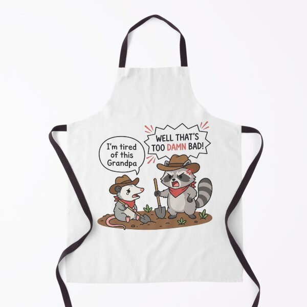 Item preview, Well That's Too Damn Bad Possum Raccoon Holes Movie Quote Funny Cowboy Meme designed and sold by raedattia.