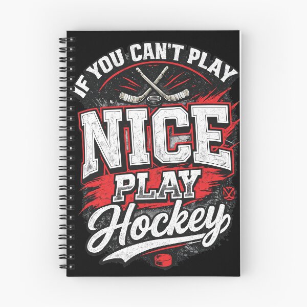 Item preview, If You Cant Play Nice Play Hockey Sports  designed and sold by CALECKWOOD12.