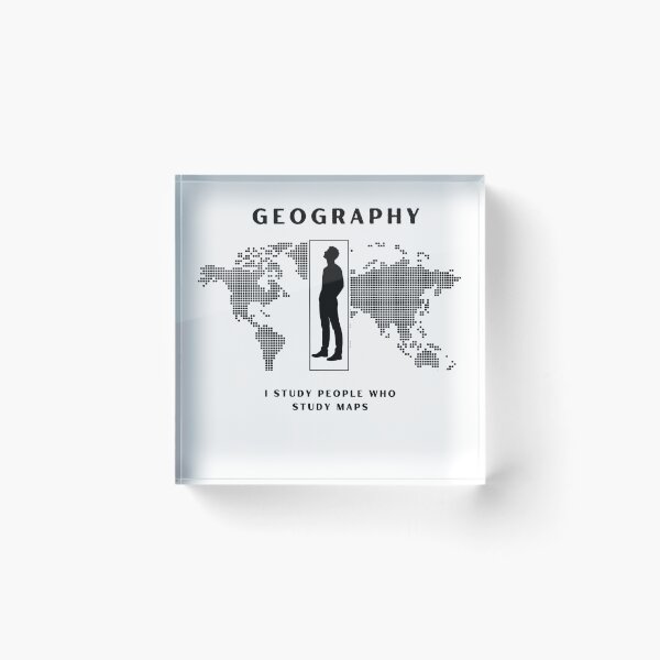 Item preview, Human Geography- I Study People Who Study Maps designed and sold by CKM-style.