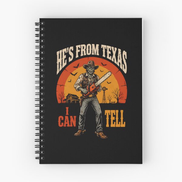 Item preview, Hes From Texas I Can Tell Chainsaw Zombie Horror designed and sold by DaveBevitt.