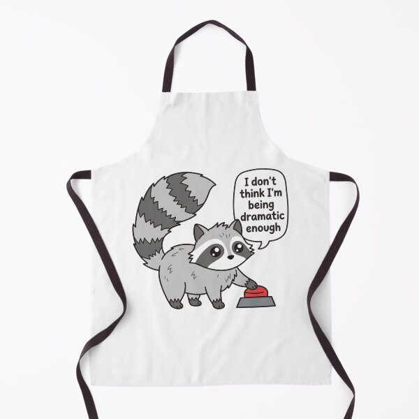 Item preview, Not Being Dramatic Enough Funny Raccoon Red Panic Button Sarcastic Meme Quote designed and sold by raedattia.