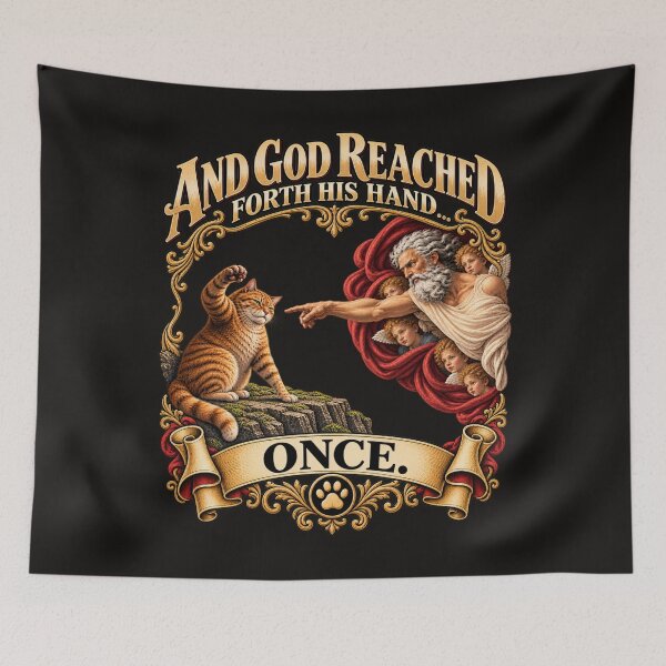 Item preview, And God Reached Forth His Hand… Once — Cat Attitude designed and sold by Sanctum Icons.