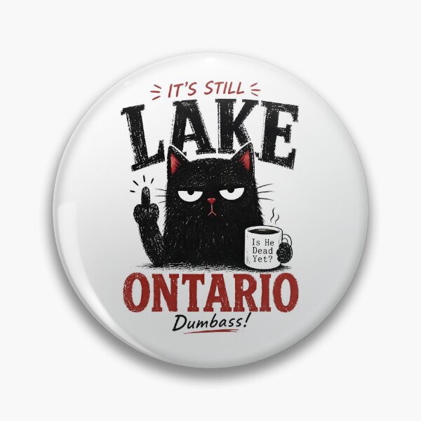 Item preview, It's Still Lake Ontario Tshirt, Lake Ontario Anti Trump designed and sold by To101ARt.