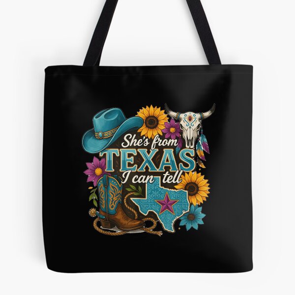 Item preview, She S From Texas I Can Tell Western Cowgirl designed and sold by DaveBevitt.