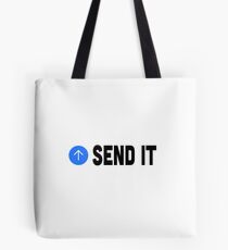 Send It Tote Bag