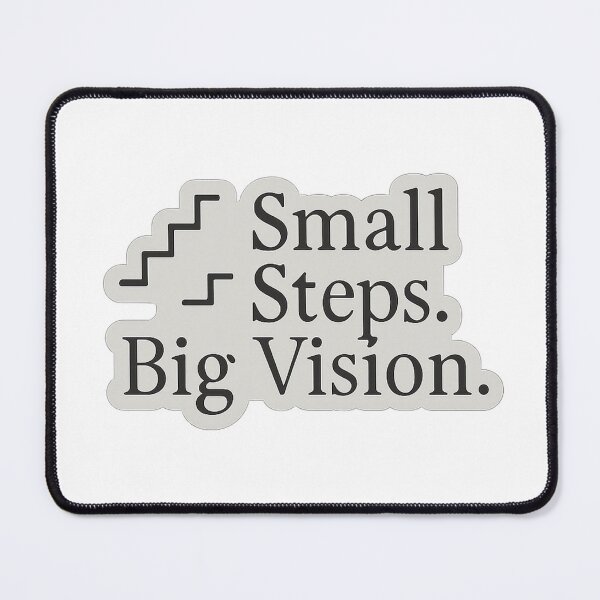 Item preview, Small Steps, Big Vision designed and sold by Velvet-motive.