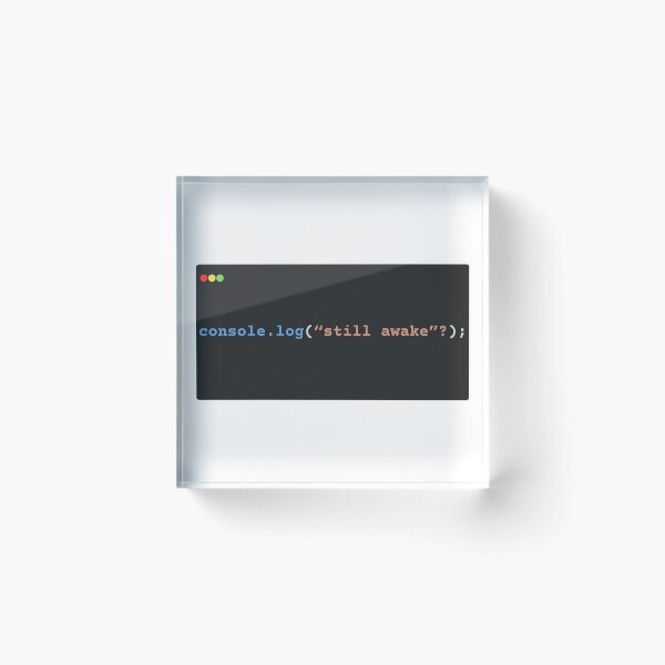 Item preview, console.log("still awake"?) designed and sold by ChaiAndInkCo.