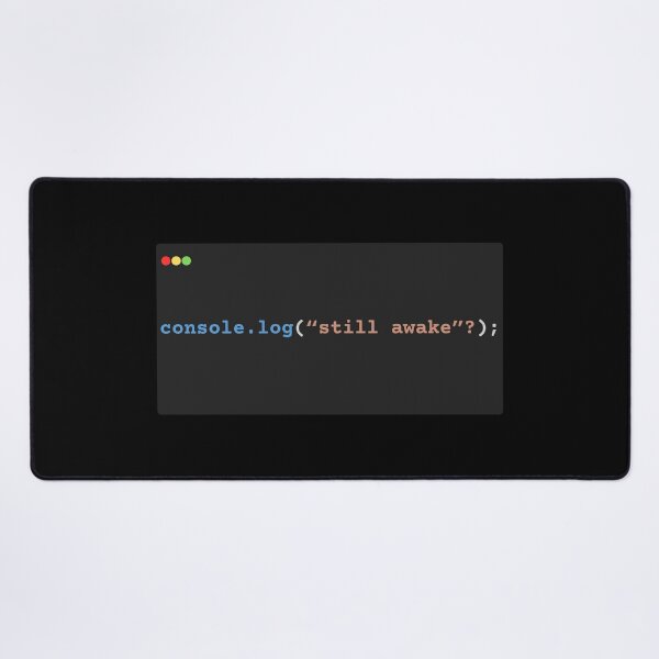 Item preview, console.log("still awake"?) designed and sold by ChaiAndInkCo.