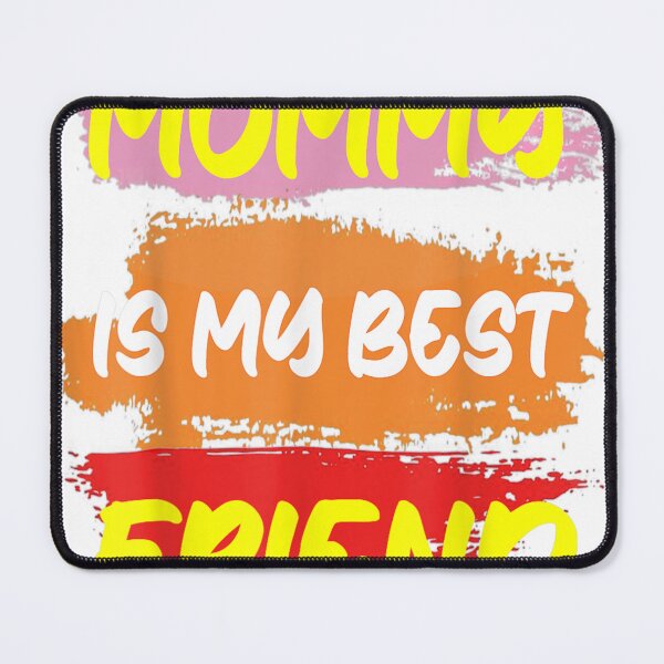 Item preview, Mens Mommy Is My Best Friend Shirt Mother Day designed and sold by Bindamasc.