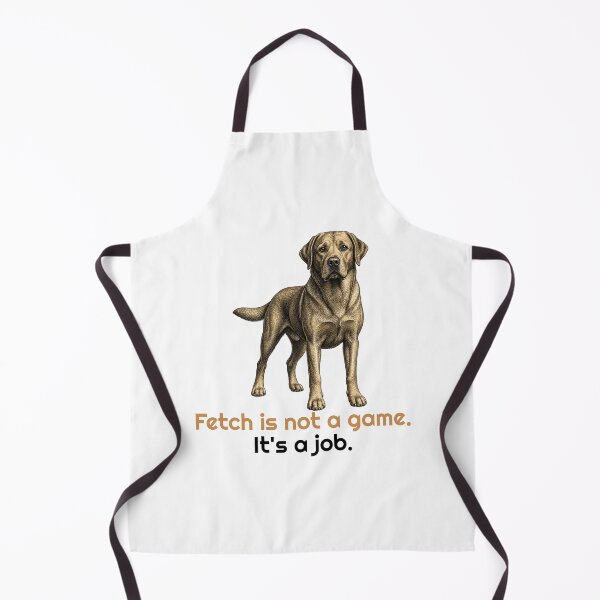 Item preview, Funny Labrador Fetch Is Not A Game Quote designed and sold by bluesquidink.