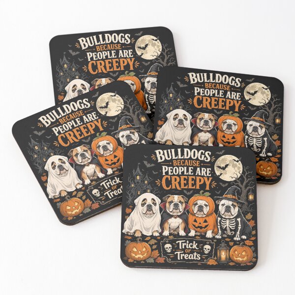 Item preview, Bulldogs Because People Are Creepy Funny Halloween Dog designed and sold by CF_VintageDesign.