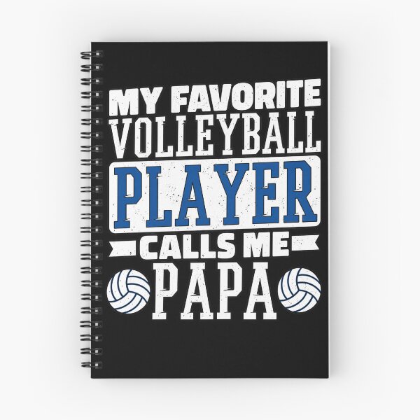 Item preview, My Favorite Volleyball Player Calls Me Papa, Proud Dad designed and sold by KatieThomShop.