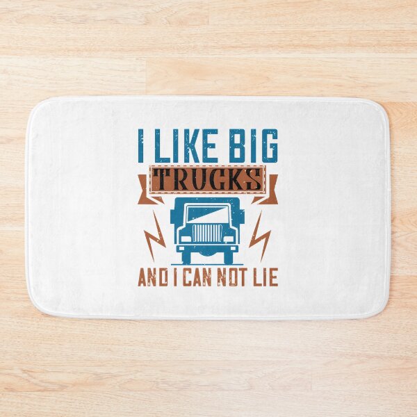 Item preview, I Like Big Trucks and I Can Not Lie Funny Truck Lover Graphic Design designed and sold by eliasmaroki.