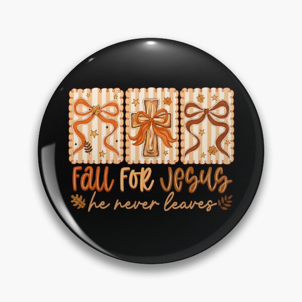 Item preview, Fall For Jesus He Never Leaves designed and sold by hesotendes.