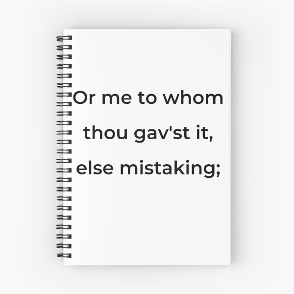 Item preview, “Or me to whom thou gav’st it, else mistaking;” - print black designed and sold by ariksworld.