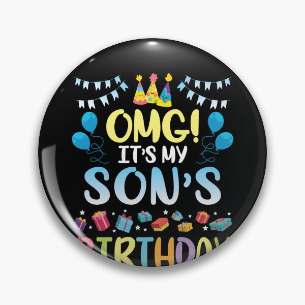 Item preview, OMG, It's the Birthday of My Son, Happy for me, dad, Mum designed and sold by KatieThomShop.