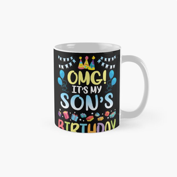 Item preview, OMG, It's the Birthday of My Son, Happy for me, dad, Mum designed and sold by KatieThomShop.