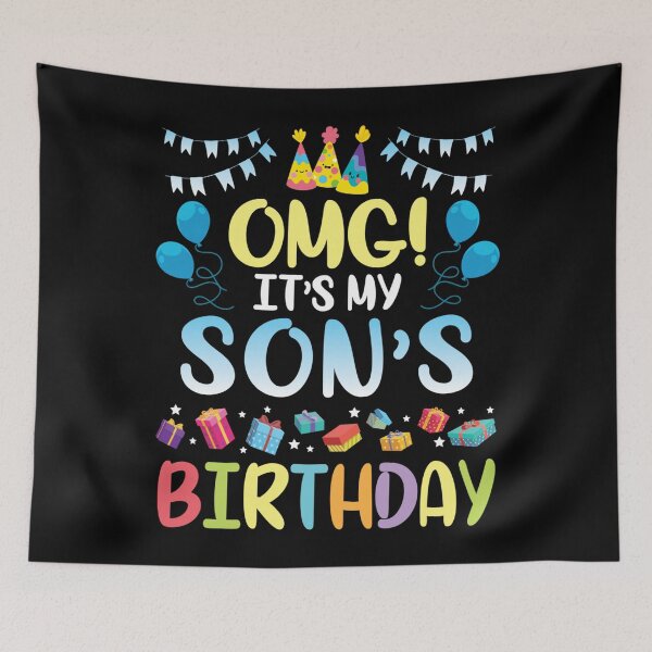 Item preview, OMG, It's the Birthday of My Son, Happy for me, dad, Mum designed and sold by KatieThomShop.