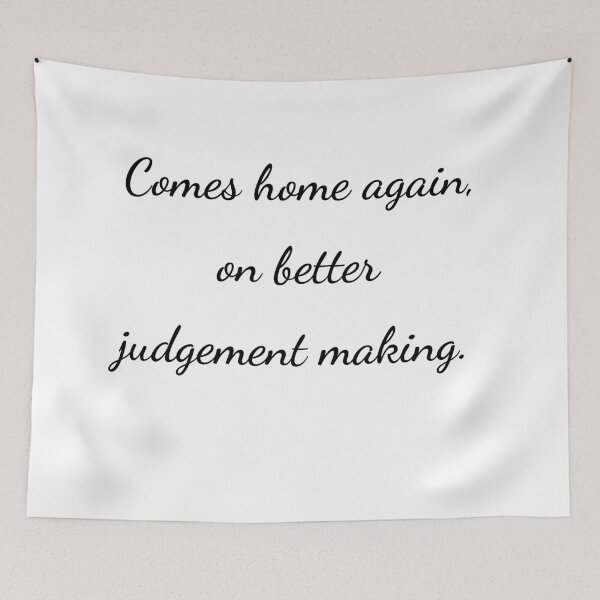 Item preview, “Comes home again, on better judgement making.” - handwriting black designed and sold by ariksworld.