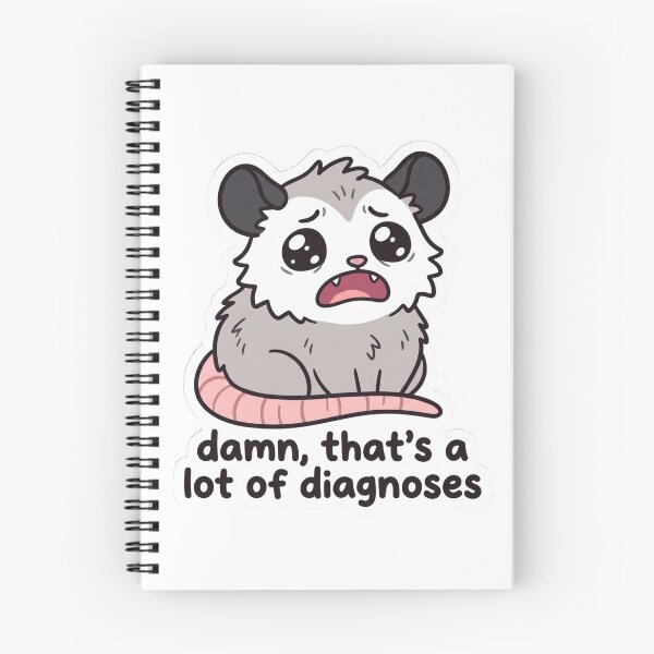 Item preview, That's A Lot Of Diagnoses Crying Possum Funny Mental Health Chronic Illness Quote designed and sold by raedattia.