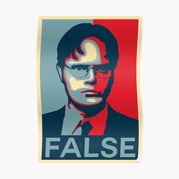 False Dwight Poster