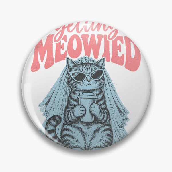 Item preview, meowed Getting Meowied Cat Bride Bridal Shower Graphic designed and sold by ROUX-ART.