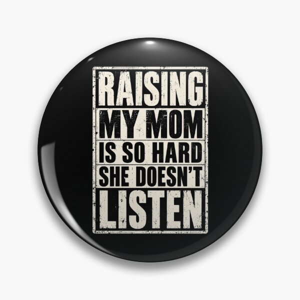 Item preview, raising my mom is so hard listen funny quote wall art designed and sold by ROUX-ART.