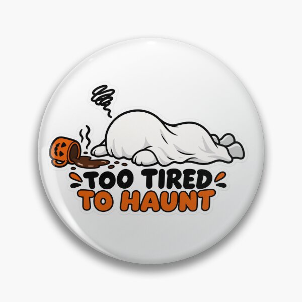 Item preview, Too Tired to Haunt - Sleepy Ghost Humor designed and sold by AcruxUltra.