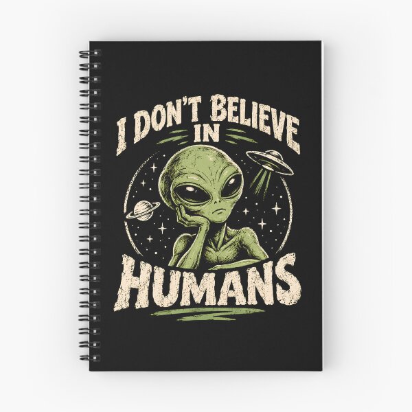 Item preview, I Don't Believe In Humans Alien designed and sold by monika-arthing.