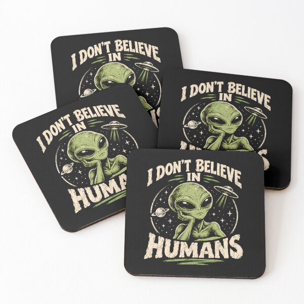 Item preview, I Don't Believe In Humans Alien designed and sold by monika-arthing.