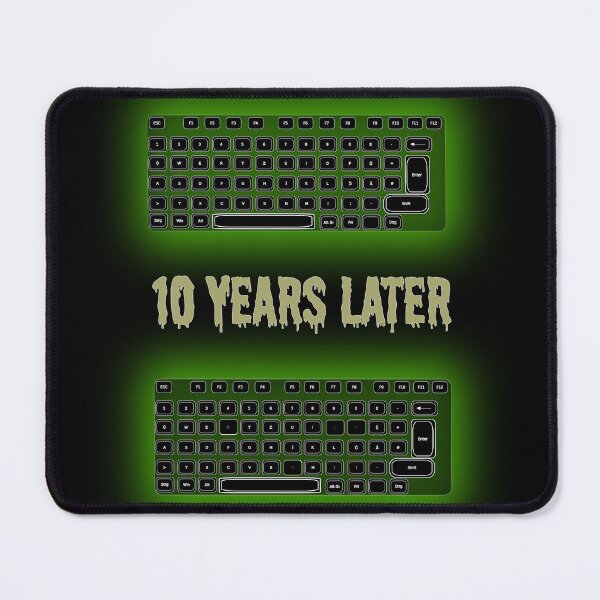 Item preview, Copy of 10 Years Later Keyboard – Funny Gamer & Mechanical Keyboard Pun designed and sold by FlatstudioArt.