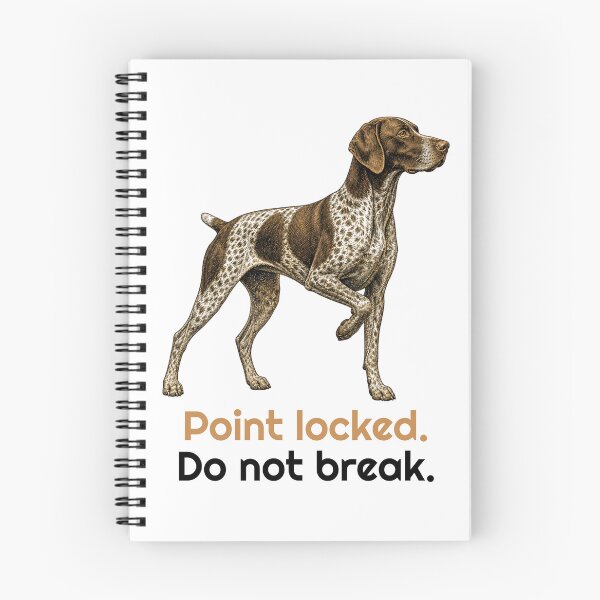 Item preview, Funny Shorthaired Pointer - Point locked Quote designed and sold by bluesquidink.
