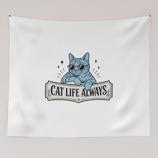 Item preview, Cat Life Always Feline Lover Art designed and sold by Dmo3HarkoArt.