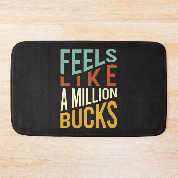 Item preview, Rodeo Pun Design Featuring Feels Like a Million Bucks Theme designed and sold by AKIBAJARA.