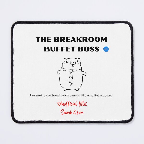 Item preview, The Breakroom Buffet Boss Funny Office Design designed and sold by Anita Ohulo.