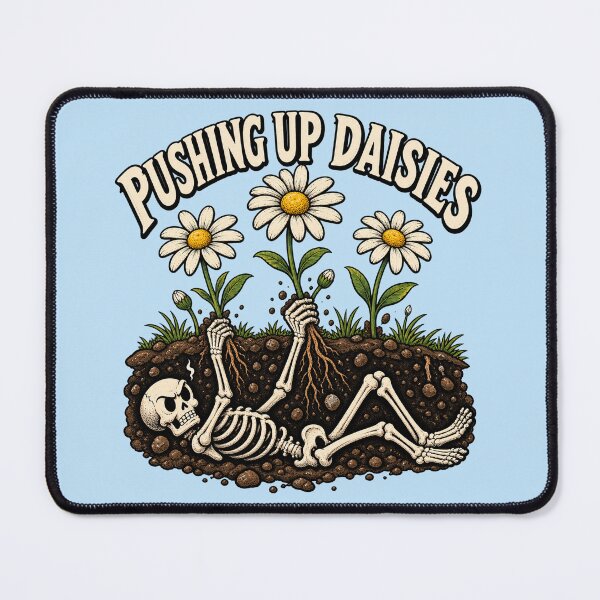 Item preview, Pushing Up Daisies Funny Skeleton Dark Humor Gardening designed and sold by SVox.