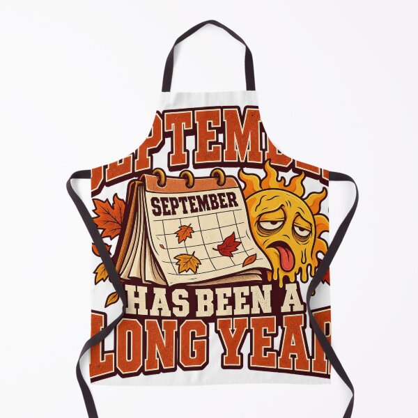 Item preview, September Has Been a Long Year – Funny Exhausted Fall Design designed and sold by hyperionrises.