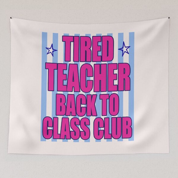 Item preview, Tired Teacher Back To Class Club Teacher Life designed and sold by LASTIQUE-dd.